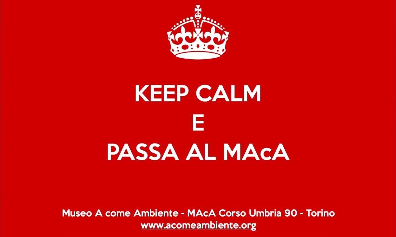 Keep Calm e passa al MAcA