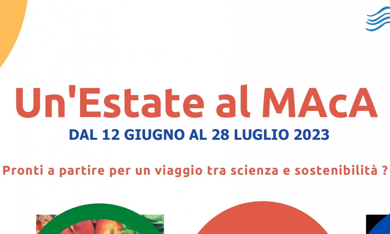 Un'Estate al MAcA